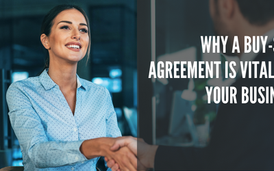 Why A Buy-Sell Agreement Is Vital For Your Business